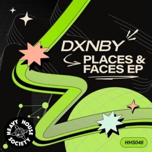 DXNBY - Places & Faces EP [HHS048B]