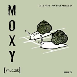 Dale Hart - On Your Marks EP [MM079]