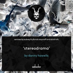 Danny Howells - Powershow / Stereodrama Remixes [SEL193B]
