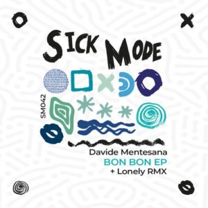 Davide Mentesana - Bon Bon EP [SM042]