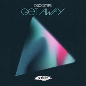 Discosteps - Get Away [SLT280]
