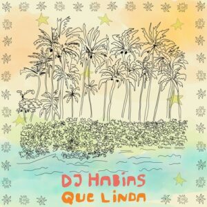 Dj Habias - Que Linda [MBR632]