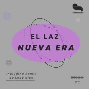 EL LAZ - Nueva Era [DMRD37]