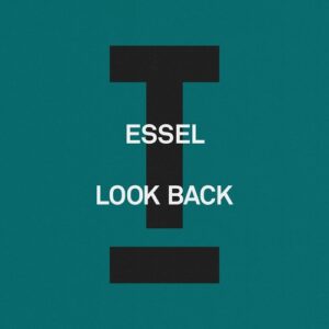 ESSEL - Look Back [TOOL134101Z]