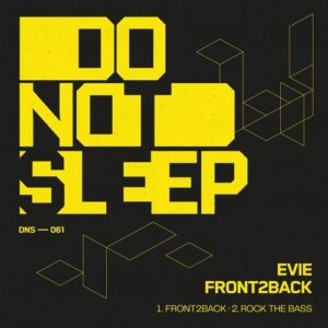 EVIE (UK) - Front2Back [DNS061B]