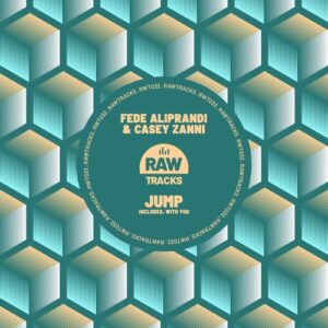 Fede Aliprandi, Casey Zanni - Jump [RWT032]