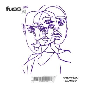 Galeano (COL) - Balance EP [FUSS036]