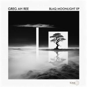 Greg Ah Ree - Blaq Moonlight EP [TDR240]