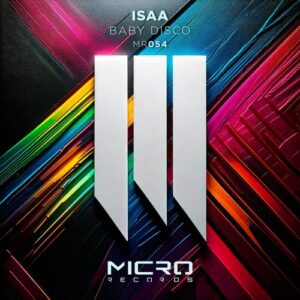 ISAA - Baby Disco [MR054]
