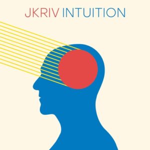 JKriv, Megatronic, Pahua - Intuition EP [RNTD120]