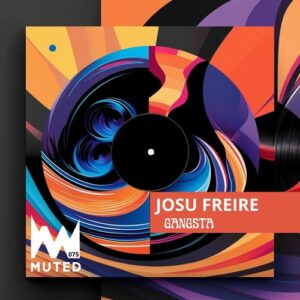 Josu Freire - Gangsta [MTD075]