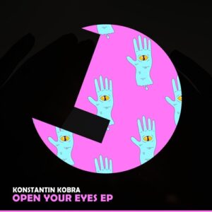 Konstantin Kobra - Open Your Eyes EP [LLR336]