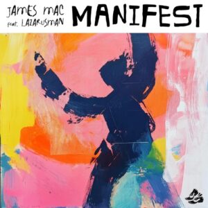 Lazarusman & James Mac - Manifest (Extended Mix) [SWEATDS938DJ]