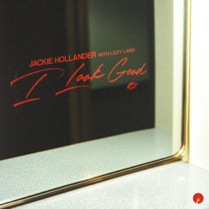 Lizzy Land, Jackie Hollander - I Look Good [IR0317B]