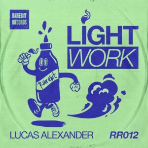 Lucas Alexander - Light Work [RR012]