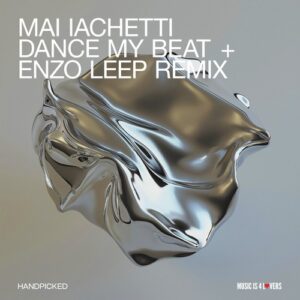 Mai iachetti - Dance My Beat [HP011]