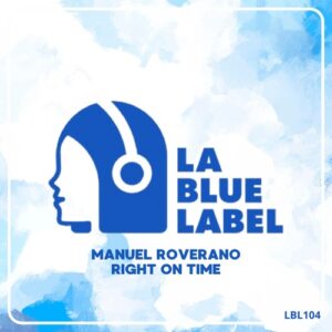 Manuel Roverano - Right On Time [LBL104]