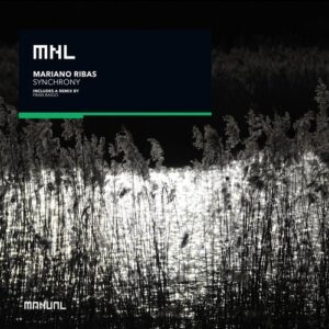 Mariano Ribas - Synchrony [MNL314]