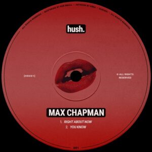Max Chapman - Right About Now EP [HR001]