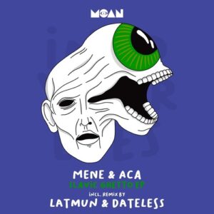 Mene, ACA (YU) - Slavic Ghetto EP [MOAN234]