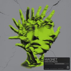 Miss Monique - Magnet [TML210]