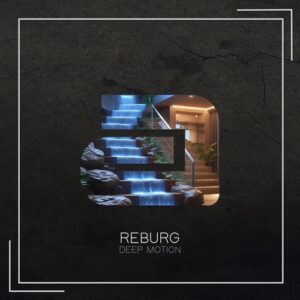 Reburg - Deep Motion [ANIMAR124]