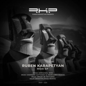 Ruben Karapetyan - Moai [RKP034]