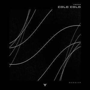 Ruggier - Cold Cold [TR049]