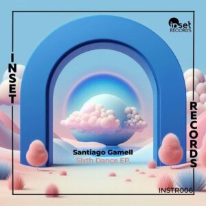 Santiago Gamell - Sixth Dance EP. [INSTR006]