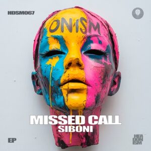 Siboni - Missed Call [HDSM067]