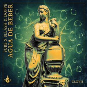 Sllash & Doppe, SUBB - Agua De Beber [NYX167D]
