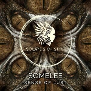 Somelee - Sense Of Lust [SIRIN111]