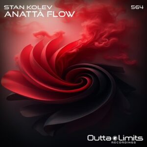 Stan Kolev - Anatta Flow [OL564]