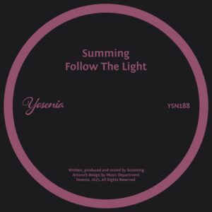 Summing - Follow The Light [YSN188]