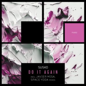 Susko - Do It Again [FG662]