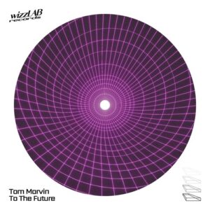 Tom Marvin - To The Future [3617390778470]