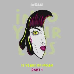 VA - 13 Years of Moan Part 1 [MOANV42]