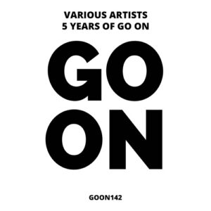 VA - 5 Years Of Go On [GOON142]