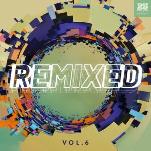 VA - Bar 25 Music: Remixed Vol. 6 [BAR25225]