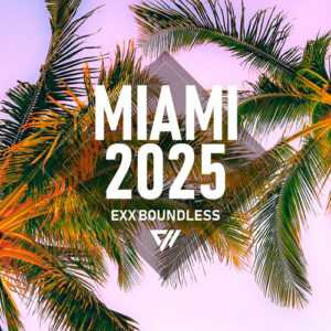 VA - Exx Boundless Miami 2025 [EBCOMP005]