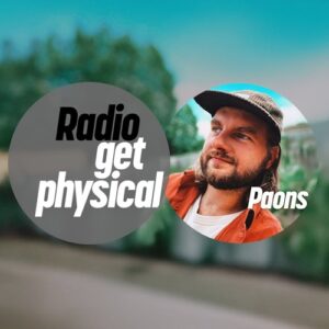 VA - Get Physical Radio by Paons [GPMLP315DJ]