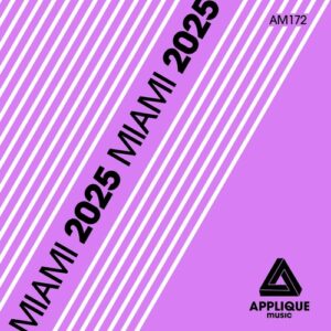 VA - Miami 2025 [AM172]