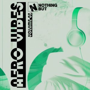VA - Nothing But... Afro Vibes, Vol. 03 [NBAV03]