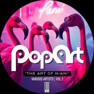 VA - 'The Art Of Miami Vol.1' [PA082]