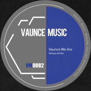 VA - Vaunce We Are [VM0082]