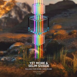 Yet More & Selim Sivade - Falling For More / Discipline [8721253930150]