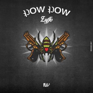 Zuffo - Pow Pow [790522601327]