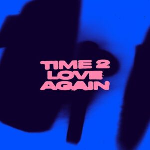 ABSOLUTE. - Time 2 Love Again [PERMVAC 353-1]