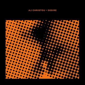 AJ Christou - Desire [CRM329]