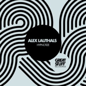 Alex Lauthals - Hypnotize [GSR468]